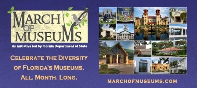 Photo collage of Museums and March of Museums logo with text that reads, "An initiative led by the Florida Department of State"